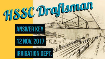 Question Paper | HSSC Draftsman (Irrigation Dept.) | Answer Key | Held on 12/11/2017 (Karnal)