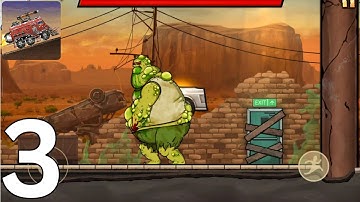 Earn to Die Rogue - Gameplay Walkthrough Part 3 (Android, iOS)