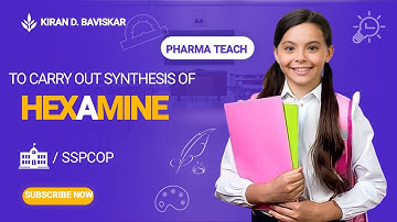 TO CARRY OUT SYNTHESIS OF #HEXAMINE
