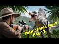 Going Head to Head with Two of the Deadliest Dinosaurs - Prehistoric Hunt Part 3