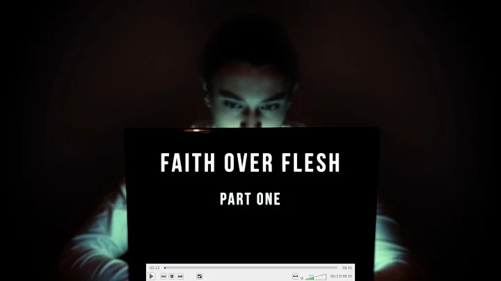 2315 - Faith Over Flesh - Part 1 - Scott Ritsema