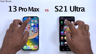 iPhone 13Pro Max vs SAMSUNG S21 Ultra Speed Test