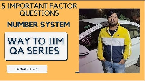 Number System for CAT | Factor Concept | Elites Grid