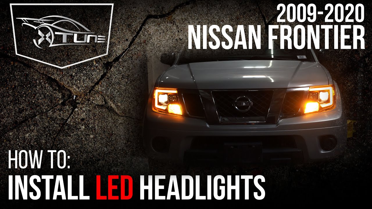 X-tune Installation Video: 2009-2020 Nissan Frontier - LED Headlights