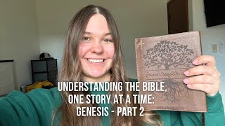 Genesis 4–9 explained simply | Bible study with Julie