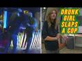 Crazy Drunk Girl Slaps a Cop and Gets Tackled to the Ground