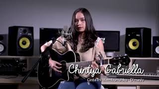 Lirik Cinta ini membunuhku - D'masiv cover dari Chintya Gabriella