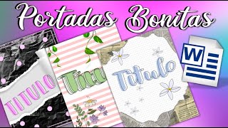 COMO HACER PORTADAS BONITAS EN WORD🌸 3 DISEÑOS LINDOS✨💖 (EN 5 MINUTOS)✅