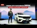Honda เปิดตัว City Hatchback DRIVAL รุ่นแต่งพิเศษ 1,000 คัน พร้อมเปิดราคา Honda e:N1 อย่างเป็นทางการ