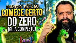PRISTON TALE EU: HOW TO START FROM SCRATCH AND NOT MAKE MISTAKES (COMPLETE GUIDE)