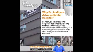 Dr Aadityas Advance Dental Hospital Top Dentist In Pune Top Dentist Dr Aaditya Patakrao