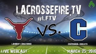 Lambert vs. Centennial - Full game archive