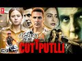 Cuttputlli Full HD 1080p Movie  Akshay Kumar  Rakul Preet Singh  Story Explained  Review