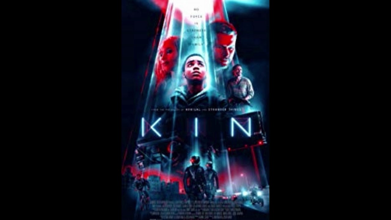 Kin Movie Review Reddit