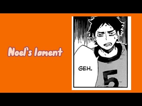 noel’s lament • haikyuu x rtc | haikyuu texts - YouTube