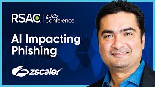 AI Impacting Phishing and How Zscaler is Protecting its Users - Deepen Desai