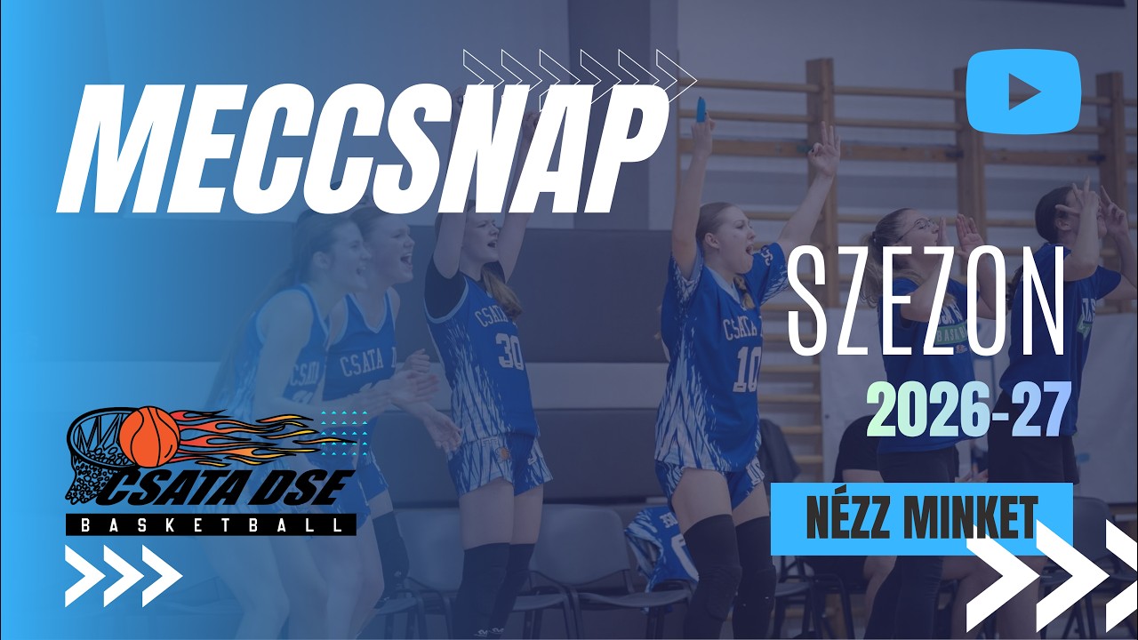 U18:  Csata DSE- Szekszárd  60-55 2026.10.21. szerda 18:30