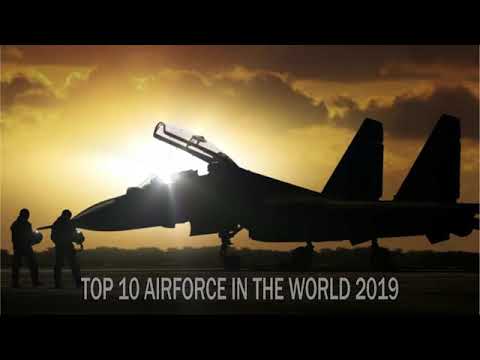 top 10 powerful air force in the world 2019