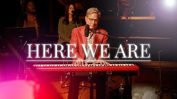Don Moen - Here We Are | Live Worship Sessions