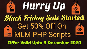 Get 50%Off on all MLM Scripts | Create your MLM site with extra 50%off : Offer expired on 5 December