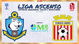 C.D. ANTOFAGASTA vs CURICÓ UNIDO | LIGA ASCENSO CHILE - FECHA 15