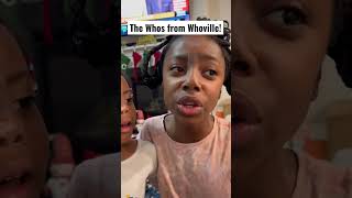 The Whos from Whoville #grinch #whoville  #cindylouwho