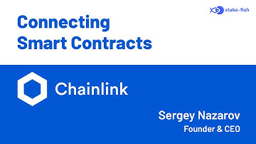 Connecting Smart Contracts - Chainlink
