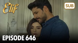 Elif Episode 646 | English Subtitle