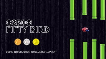 CS50G Fifty Bird Playthrough