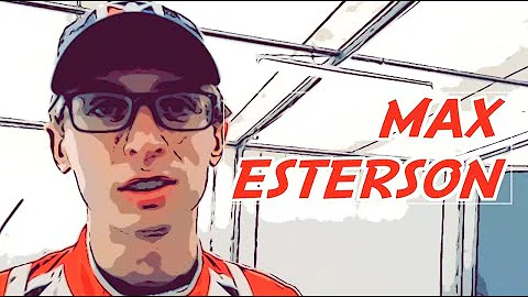 Just a minute! It's Max Esterson! By Peter Windsor