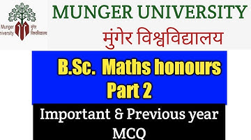 (2)|| Munger University || B.Sc Maths part 2 || (Subs/Hons) Important MCQ @ATM Classes By Satyam