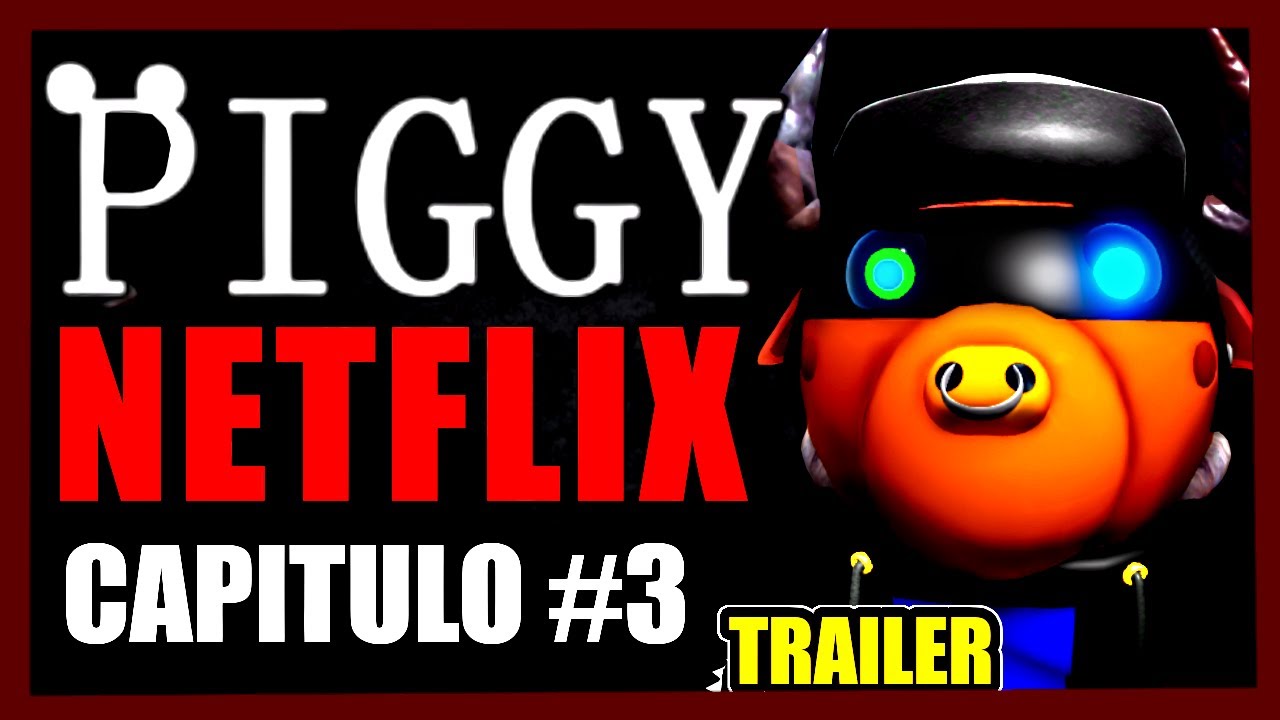 Piggy Roblox *La Serie* en español | Antflix capitulo 3 TRAILER en ...