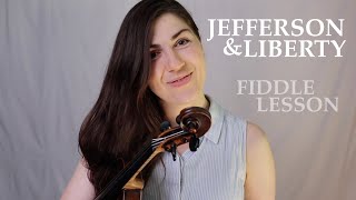 How to play JEFFERSON & LIBERTY 🎻 Traditional jig 🎻 Fiddle lesson