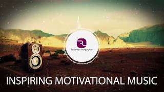 Positive Inspiring Background Music for Video | Motivational Royalty Free Music
