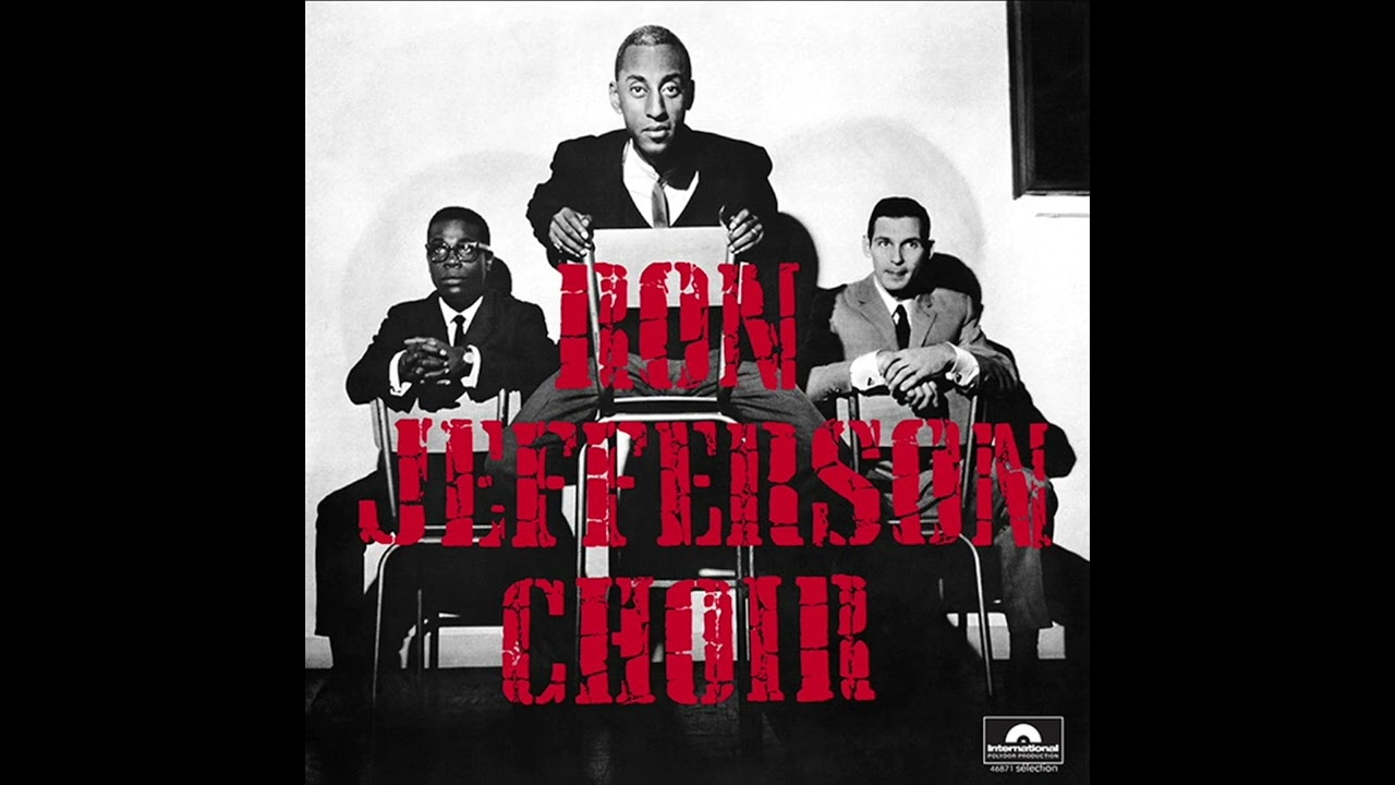 Ron Jefferson Choir - Ron Jefferson Choir (Full Album)