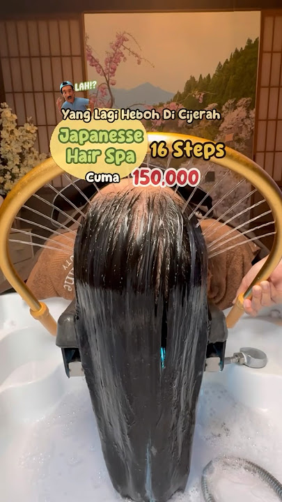 Japanesse hair spa 150ribuan #japanessehairspa #bandung #kuliner #kulinerbandung
