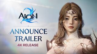 [AION 2] | Announce Trailer (4K Release)