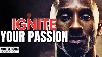 IGNITE YOUR Passion | BEST Motivational Video