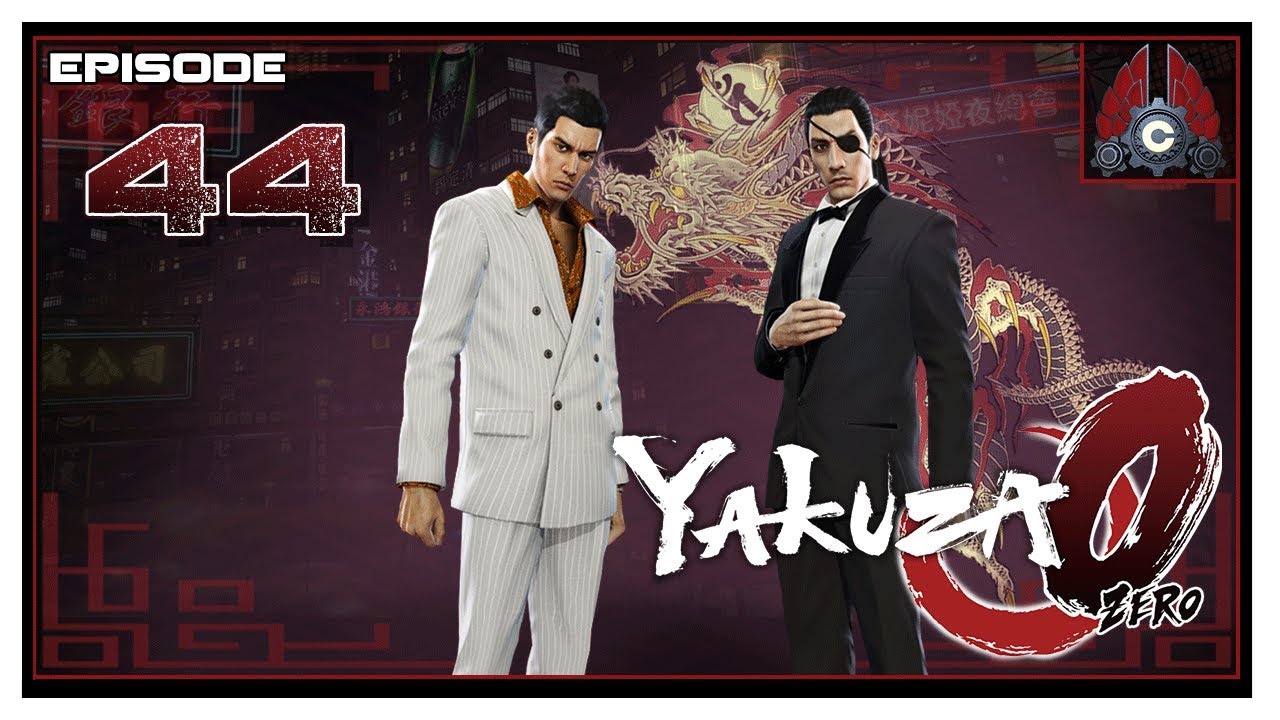 Let's Play Yakuza 0 With CohhCarnage - Episode 44