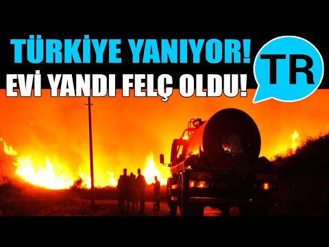 Türkiye'de yangınlar sönmüyor! Evi yandı ağlayarak yardım istedi sonra da felç oldu!