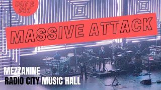 MASSIVE ATTACK Performs Mezzanine Tour 2019 Live @ Radio City Music Hall NYC Day 2 #16