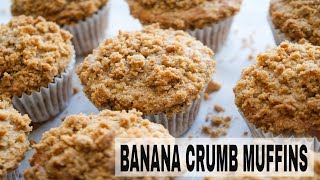 Moist Banana Crumb Muffins | How to Make Banana Crumb Muffins