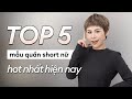 Top 5 mu qun short n hot nht hin nay  cchat official