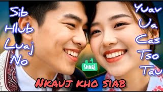 Koj puas tu siab li kuv _ nkauj kho siab 