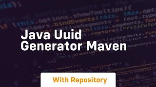 java uuid generator maven