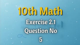 Exercise 2.1 Question No 5 Quadratic equations graph
