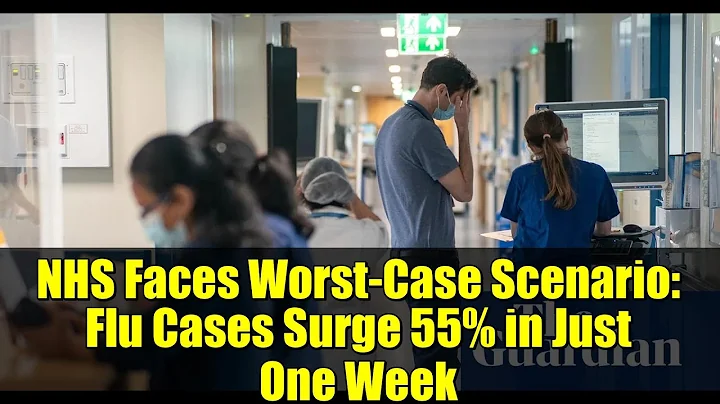 NHS Faces Worst-Case Scenario: Flu Cases Surge 55% in Just One Week