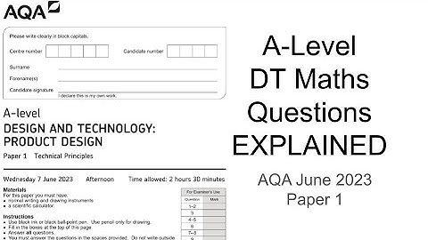 A-Level DT - Product Design (Maths Questions) Explained (AQA June 2023 Paper 1)