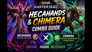 Hecahands/Chimera combo guide