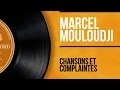 Marcel mouloudji  chansons et complaintes